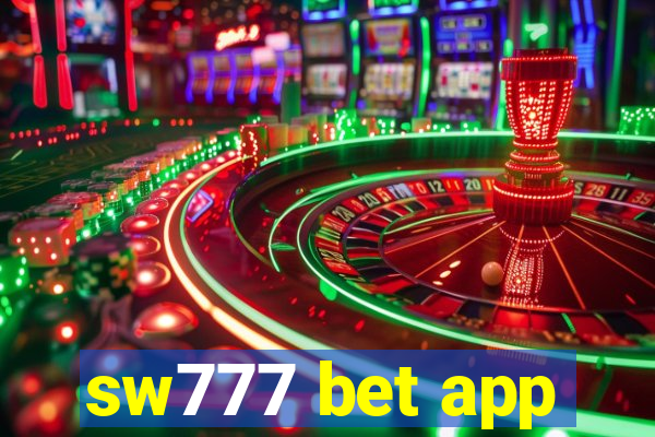 sw777 bet app